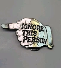 Ignore This Person Humor The Great American Buckle Company Vintage Belt Buckle