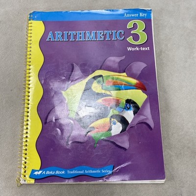 Abeka Arithmetic 3 Work-text Teacher Key Sixth Edition Spiral 2008