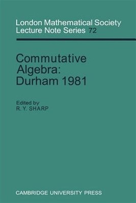 Commutative Algebra : Durham 1981, Paperback by Sharp, R. Y. (EDT), Like New ...