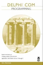 Delphi COM Programming - 9781578702213, paperback, Eric Harmon