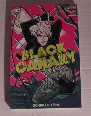 Black Canary 1 Schrille Töne, Panini Comic