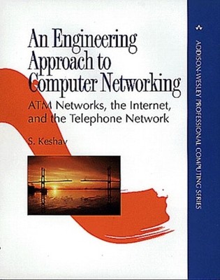 An Engineering Approach to Computer..., Keshav, Sriniva