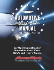Access Tools Car Opening Manual: Unlock Cars Truck Suv's by Aurelio A. Vigil (En