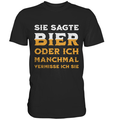 Bier T-Shirt, Geschenk für Bierliebhaber, Bier Geschenk, Lustige Bier Shirt