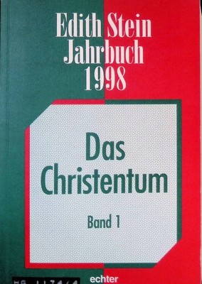 Die jüdischen Wurzeln des Christentums : in - Edith-Stein-Jahrbuch : Das Christe