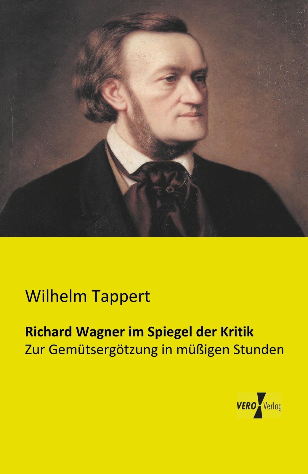 Thumbnail - Wilhelm Tappert | Richard Wagner Spiegel Der Kritik | Taschenbuch |