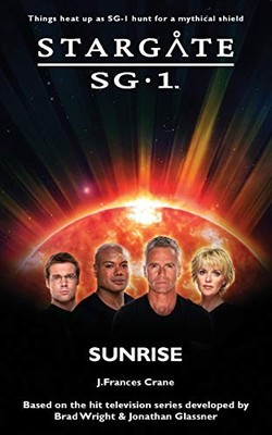 STARGATE SG-1 Sunrise (17), Crane, J Frances