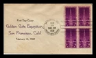 DR JIM STAMPS US COVER GOLDEN GATE EXPOSITION FDC SCOTT 852 BLOCK OF 4