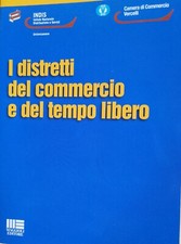 I Distretti del commercio e del tempo libero