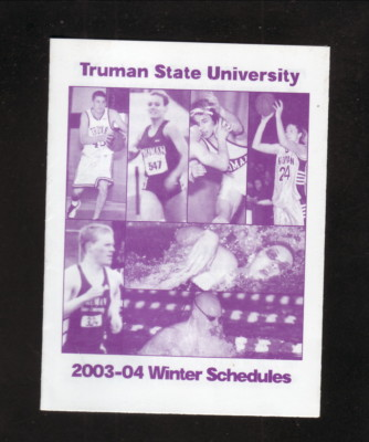 #ad 2003 04 Truman State Bulldogs Basketball Winter Sports Pocket Schedule MIAA $2.19
