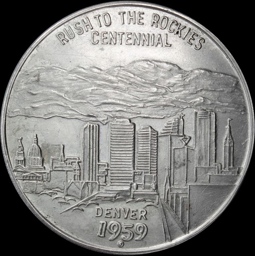 HK 545 SO-CALLED DOLLAR 1959 COLORADO CENTENNIAL – 1959