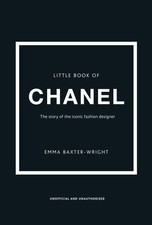 The Little Book of Chanel Welbeck|Baxter-Wright, Emma hardcover Very Good