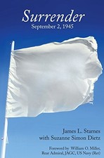Surrender: September 2, 1945 - VERY GOOD