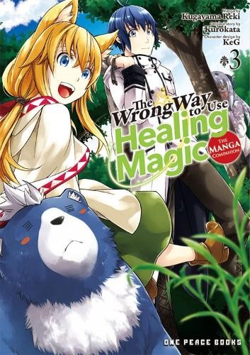 The Wrong Way to Use Healing Magic Volume 3: The Manga by Kurokata (PB 2023) - Image 3