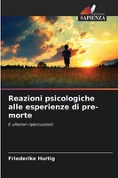 Friederike Hurtig | Reazioni Psicologiche Alle Esperienze Di Pre-Morte | Buch