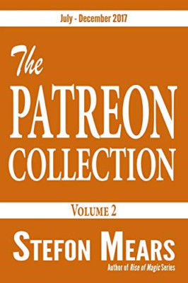 The Patreon Collection: Volume 2 -  NEW Stefon Mears 2018