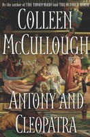 Antony And Cleopatra: A Novel (masters Of Rome) By Colleen Mccullough, (paperbac on sale Antony And Cleopatra: A Novel (masters Of Rome) By Colleen Mccullough, (paperbac on sale