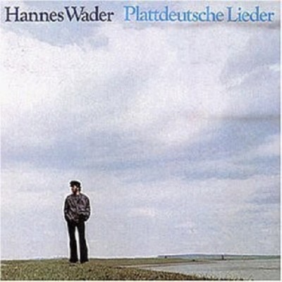 HANNES WADER - PLATTDEUTSCHE LIEDER  CD  14 TRACKS DEUTSCH-POP / FOLK  NEU