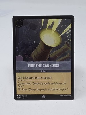 Fire the Cannons! (Cold Foil) Common The First Chapter 197/204 