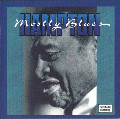LIONEL HAMPTON-MOSTLY BLUES CD (TAKE THE ''A'' TRAIN)
