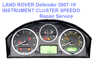 LAND ROVER Defender 2007-2019 INSTRUMENT CLUSTER SPEEDO Repair Service ...