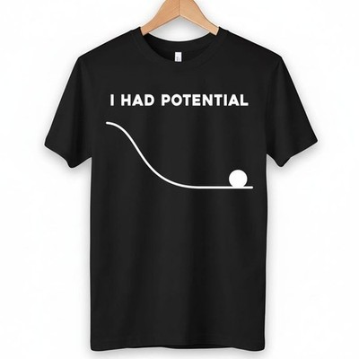 I Had Potential Shirt, Project Hail Mary t-shirt