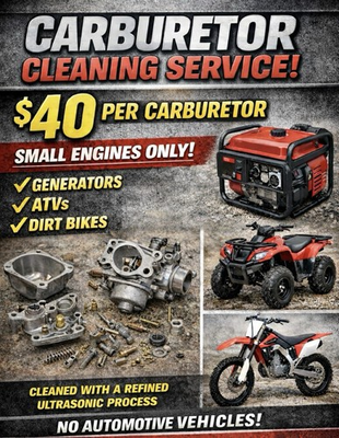 #ad Small Engine Carburetor Carb Cleaning Service Generators Quads Dirt Bikes $40.00
