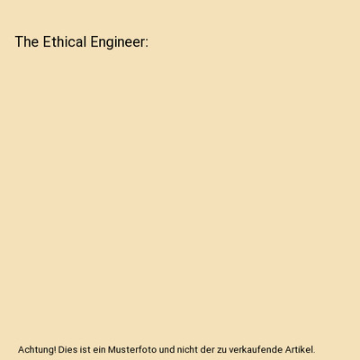 The Ethical Engineer, Harry Harrison (Henry Maxwell Dempsey)