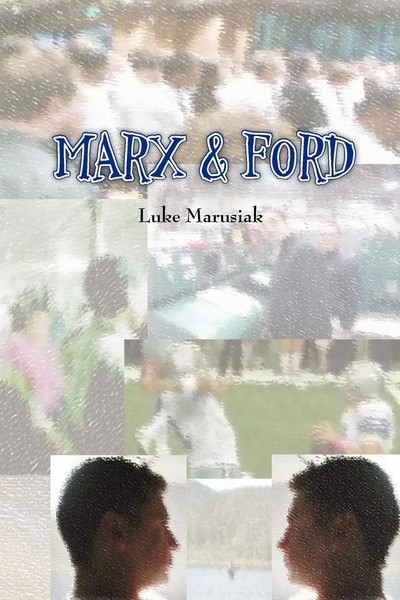 Luke Marusiak | Marx & Ford | Taschenbuch | Englisch (2011) | Xlibris-image