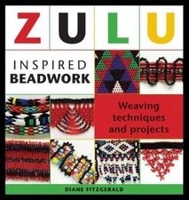 Zulu Inspired Beadwork - Paperback By Fitzgerald, Diane - GOOD