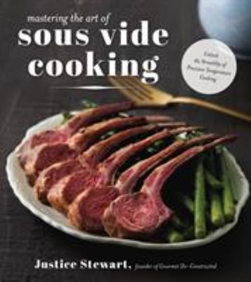 Mastering the Art of Sous Vide : Unlock the Versatility of Precis
