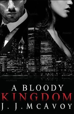 J J McAvoy A Bloody Kingdom (Taschenbuch) Ruthless People (US IMPORT)