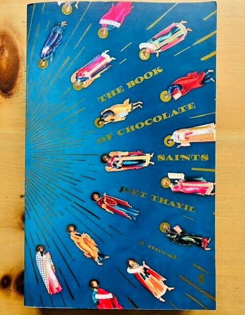 THE BOOK OF CHOCOLATE SAINTS by JEET THAYIL - P/B - £3.25 *PROOF* - Image 2