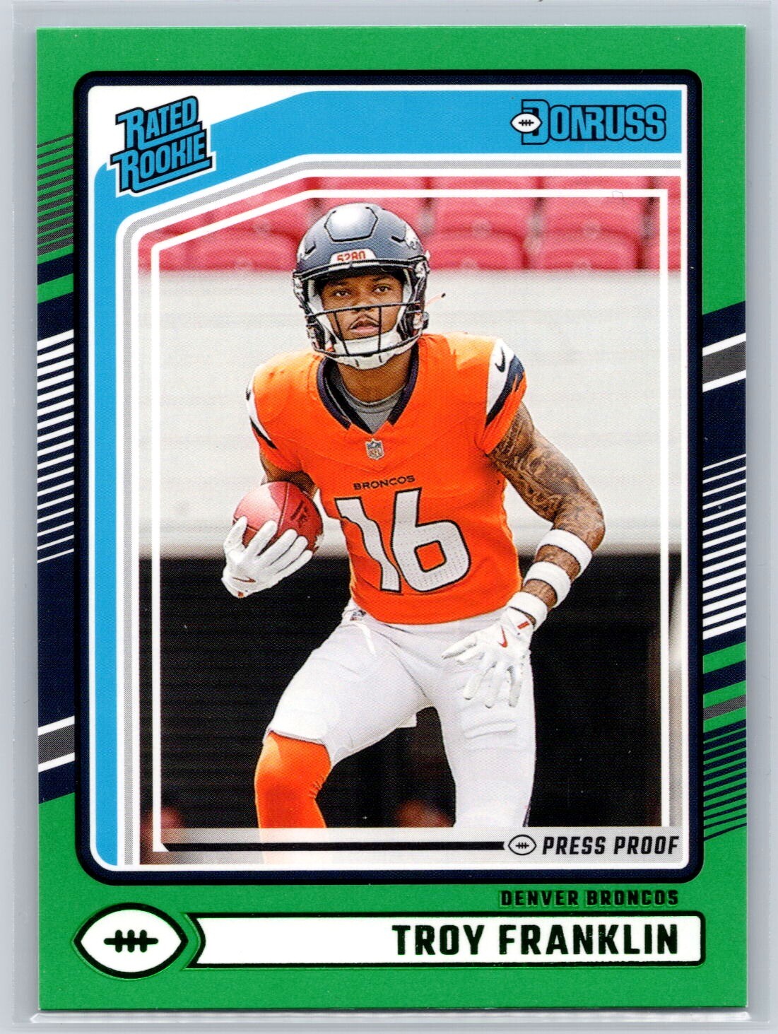 Troy Franklin 2024 Donruss Green Press Proof Rated Rookie!
