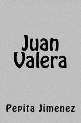Juan Valera, Paperback by Jimenez, Pepita, Brand New, Free shipping in the US