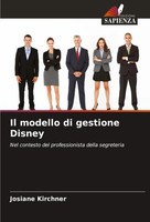 Il Modello Di Gestione Disney Nel Contesto Del Professionista Della Segreteria