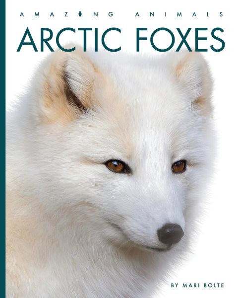 Arctic Foxes, Paperback by Bolte, Mari, Like New Used, Free shipping in the US