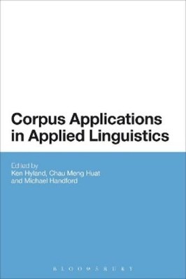 Ken Hyland Corpus Applications in Applied Linguistics (Taschenbuch)