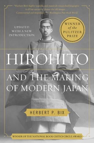 Thumbnail - Herbert P. Bix Hirohito And The Making Of Modern Japan (taschenbuch)