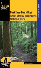 Best Easy Day Hikes Great Smoky Mountains National Park (Best Easy D - VERY GOOD