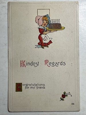 1914 Kindest Regards Congratulations Friend Cake Vintage Embossed Postcard