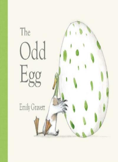 The Odd Egg By Emily Gravett. 9780230014916