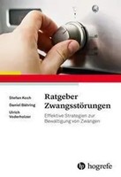 Ratgeber ZwangsstöRungen | Effektive Strategien Zur BewäLtigung Von ZwäNgen
