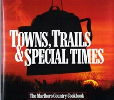 TOWNS, TRAILS AND SPECIAL TIMES: THE MARLBORO COUNTRY By Philip Morris **Mint**