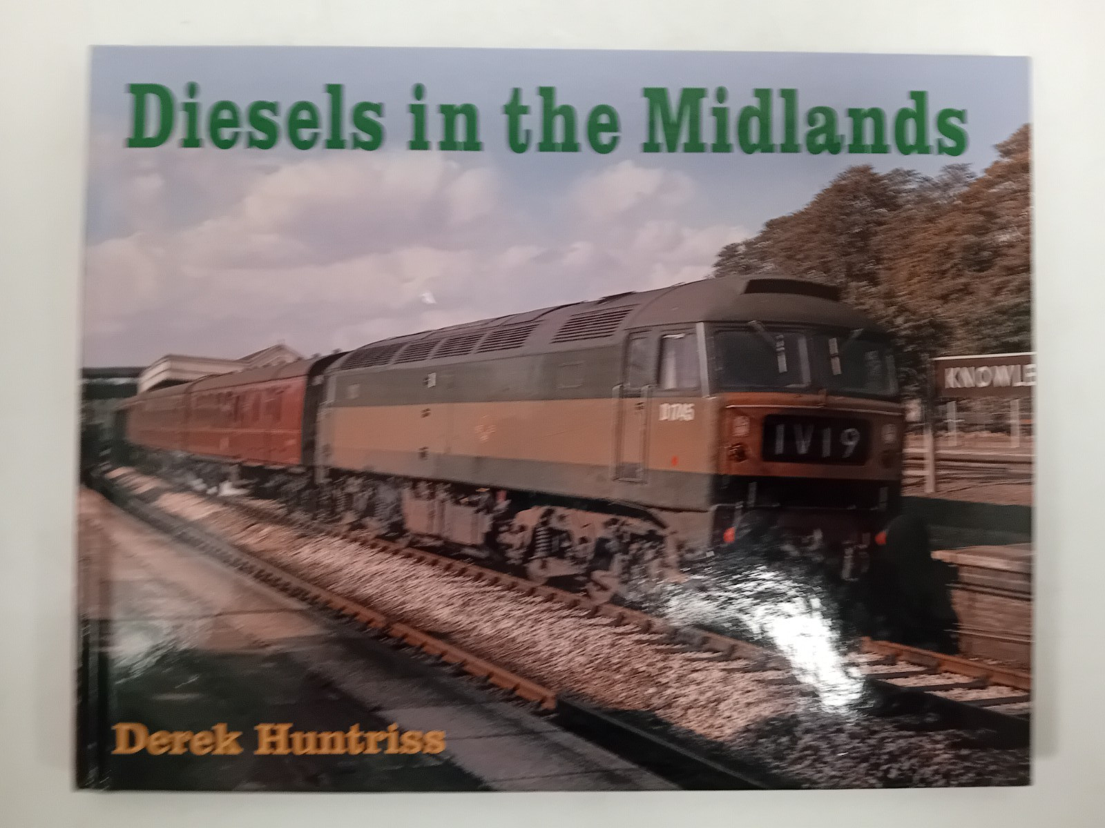 Diesels in the Midlands Derek Huntriss ( Hardcover 2004)