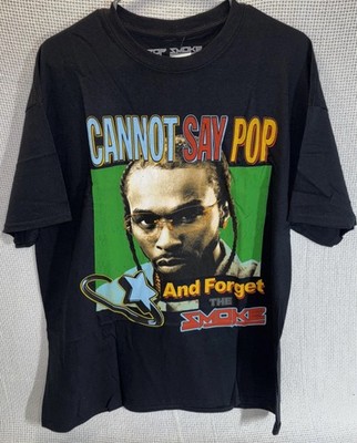  ''Cannot Say Pop and Forget the Smoke'' Graphic Tee XL NWT $25