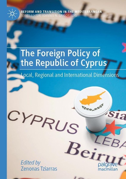 The Foreign Policy Of The Republic Of Cyprus Zenonas Tziarras-image
