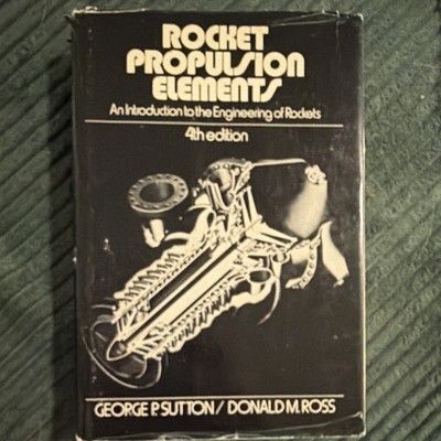 Rocket Propulsion Elements 4th Ed HC 1976 w/ Dust Jacket Sutton & Ross