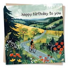 Beautiful Cycling Scene Birthday Card - Happy Birthday To You - Cyclist Ridin...