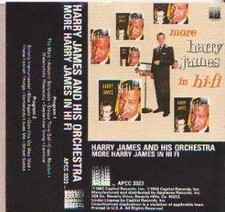 Harry James And His Orchestra - More Harry James In - Cassette Tape - Very Good